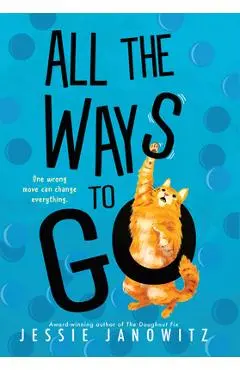 All the Ways to Go - Jessie Janowitz