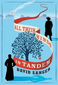 All Their Minds In Tandem, Hardback/David Sanger