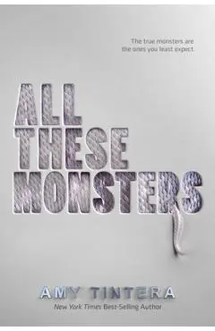 All These Monsters - Amy Tintera