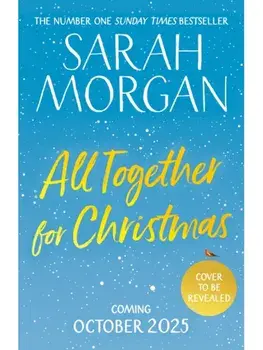All Together for Christmas, Paperback/Sarah Morgan