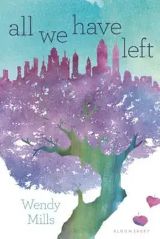 All We Have Left, Paperback/Wendy Mills