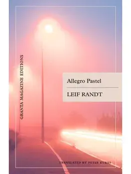 Allegro Pastel, Paperback/Leif Randt