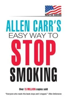 Allen Carr's Easy Way to Stop Smoking, Paperback/Allen Carr
