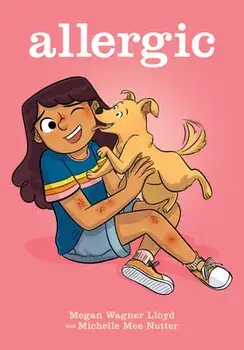 Allergic: A Graphic Novel, Hardcover/Megan Wagner Lloyd
