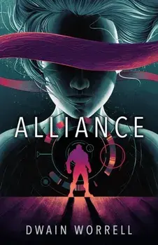 Alliance, Paperback/Dwain Worrell
