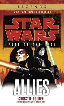 Allies: Star Wars Legends (Fate of the Jedi)/Christie Golden