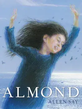 Almond, Hardcover/Allen Say