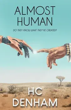 Almost Human, Paperback/Hc Denham