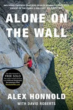 Alone on the Wall, Paperback/Alex Honnold