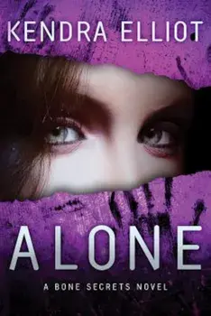 Alone, Paperback/Kendra Elliot