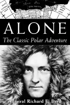 Alone, Paperback/Richard E. Byrd