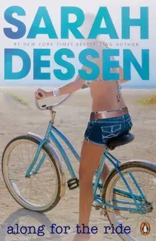 Along for the Ride, Paperback/Sarah Dessen