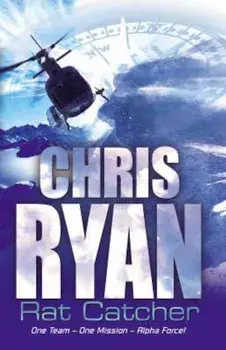 Alpha Force: Rat-Catcher, Paperback/Chris Ryan