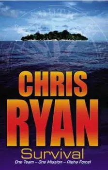 Alpha Force: Survival, Paperback/Chris Ryan