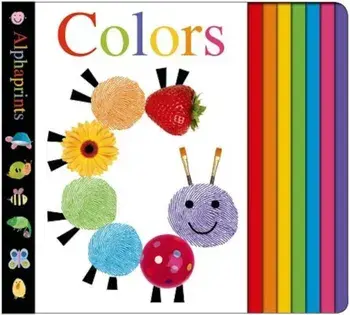 Alphaprints: Colors, Hardcover/Roger Priddy