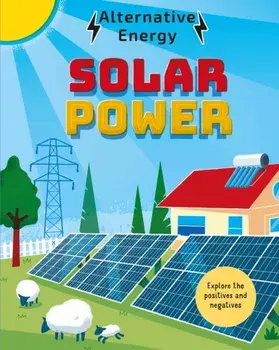 Alternative Energy: Solar Power, Paperback/Louise Kay Stewart