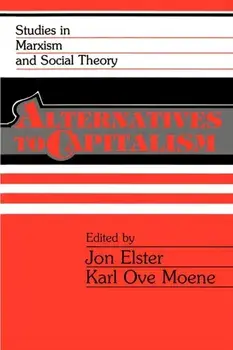 Alternatives to Capitalism, Paperback/***