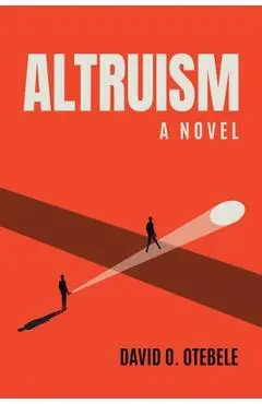 Altruism - David O. Otebele