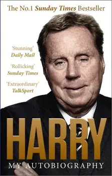 Always Managing. My Autobiography, Paperback/Harry Redknapp
