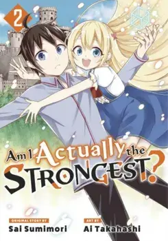 Am I Actually the Strongest? 2 (Manga), Paperback/***