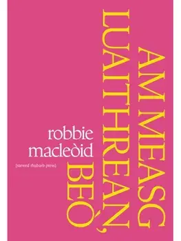 Am Measg Luaithrean, Beo, Paperback/Robbie Macleoid