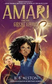 Amari and the Great Game, Hardback/BB Alston