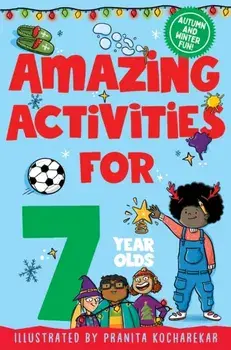 Amazing Activities for 7 Year Olds. Autumn and Winter!, Paperback/***