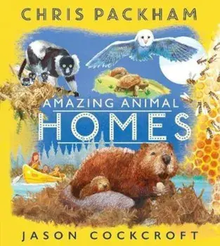 Amazing Animal Homes, Paperback/Chris Cockcroft