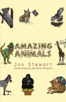 Amazing Animals, Paperback/Jan Stewart
