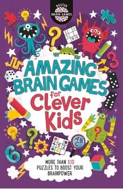 Amazing Brain Games for Clever Kids(r), 17 - Gareth Moore