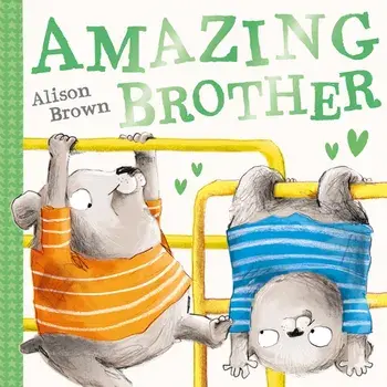 Amazing Brother, Paperback/Alison Brown
