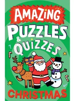 Amazing Christmas Puzzles and Quizzes, Paperback/Caroline Rowlands