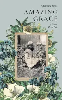 Amazing Grace, Paperback/Christiane Banks
