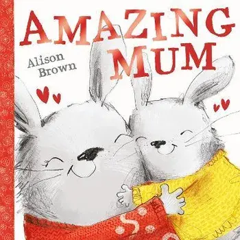Amazing Mum, Paperback/Alison Brown