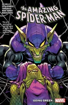 Amazing Spider-Man by Zeb Wells Vol. 11: Going Green, Paperback/Zeb Wells