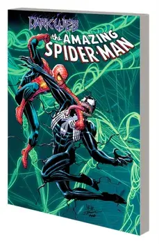 Amazing Spider-man By Zeb Wells Vol. 4: Dark Web, Paperback/***