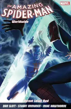 Amazing Spider-man Worldwide Vol. 8. Threat Level Red, Paperback/Dan Slott