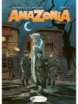Amazonia Vol. 4. Episode 4, Paperback/Rodolphe
