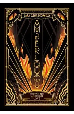 Amberlough: Book 1 in the Amberlough Dossier - Lara Elena Donnelly