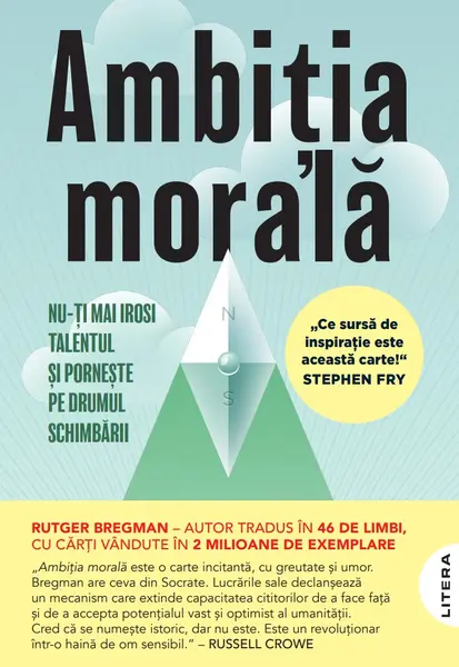 Ambitia morala. Nu-ti mai irosi talentul si porneste pe drumul schimbarii