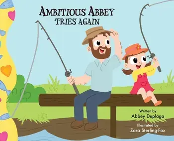 Ambitious Abbey Tries Again, Hardcover/Abbey Duplaga
