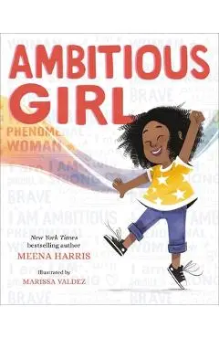 Ambitious Girl - Meena Harris