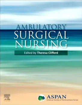 Ambulatory Surgical Nursing, Paperback/ASPAN