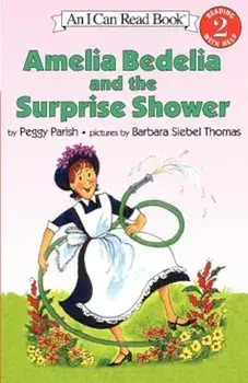 Amelia Bedelia and the Surprise Shower, Paperback/Peggy Parish