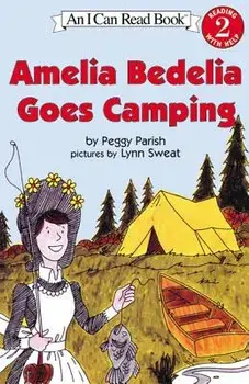 Amelia Bedelia Goes Camping/Peggy Parish