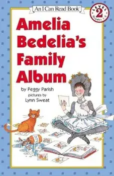Amelia Bedelia's Family Album, Paperback/Peggy Parish