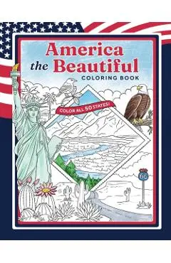 America the Beautiful Coloring Book - Weldon Owen
