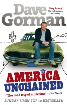 America Unchained, Paperback/Dave Gorman