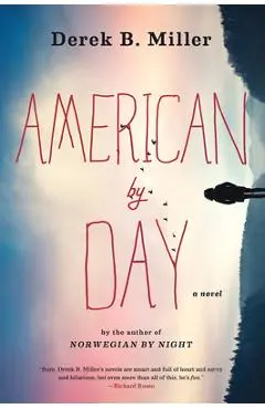 American by Day - Derek B. Miller