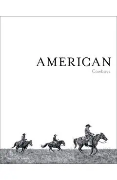 American Cowboys - Anouk Masson Krantz